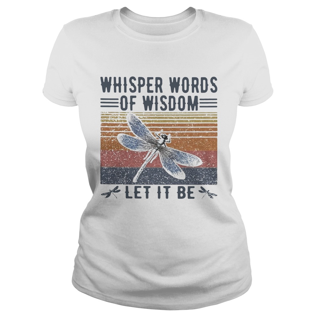 Whisper Words Of Wisdom Let It Be Vintage Classic Ladies