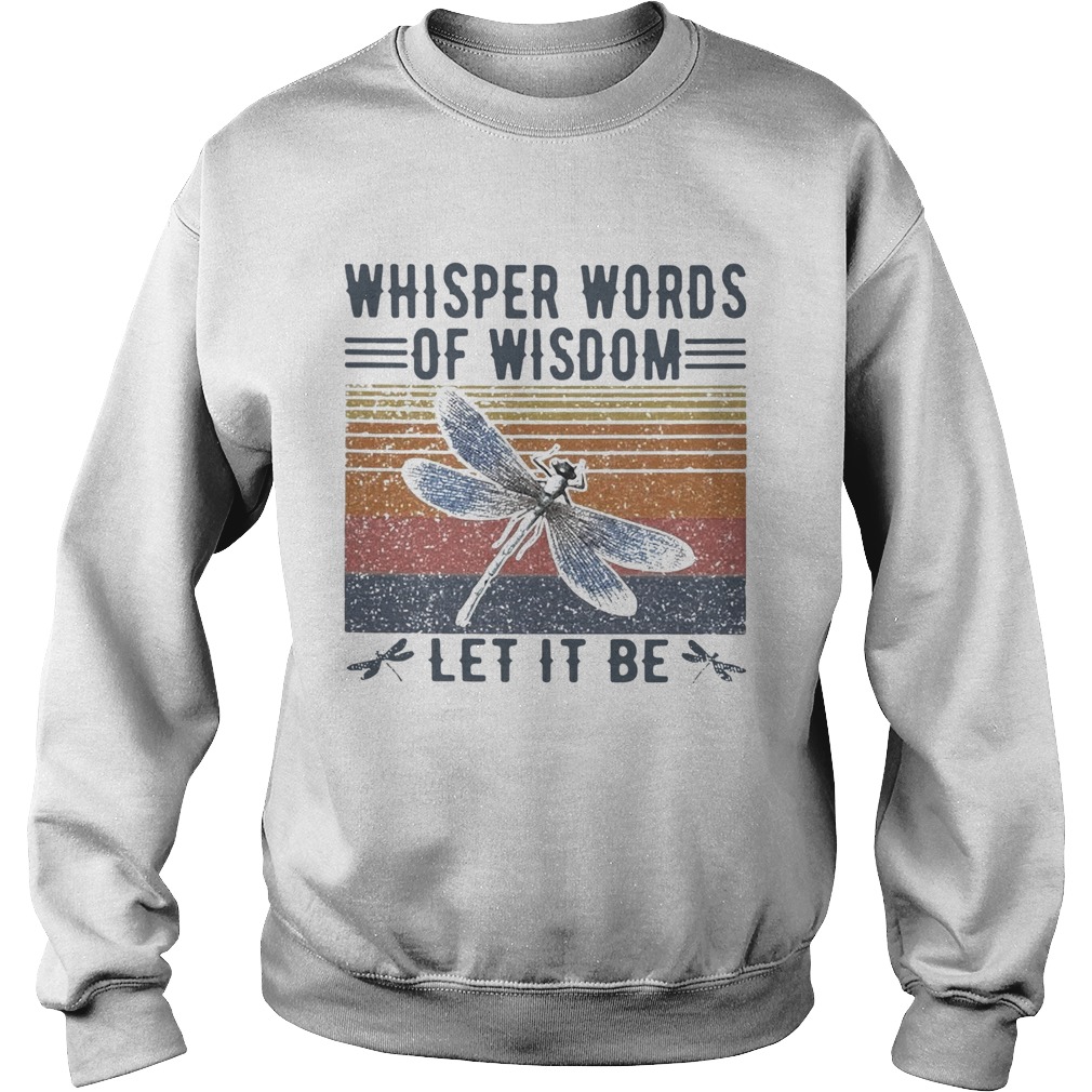 Whisper Words Of Wisdom Let It Be Vintage Sweatshirt