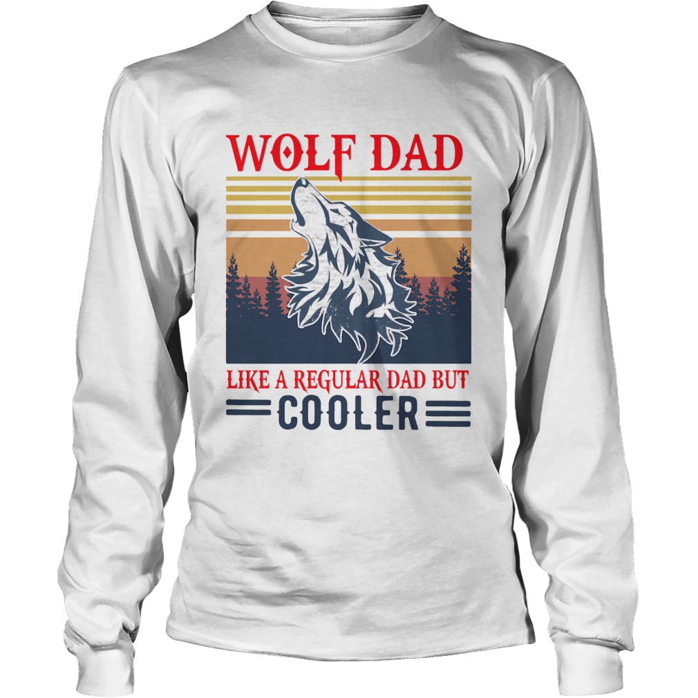 Wolf Dad Like A Regular Dad But Cooler Vintage Long Sleeve