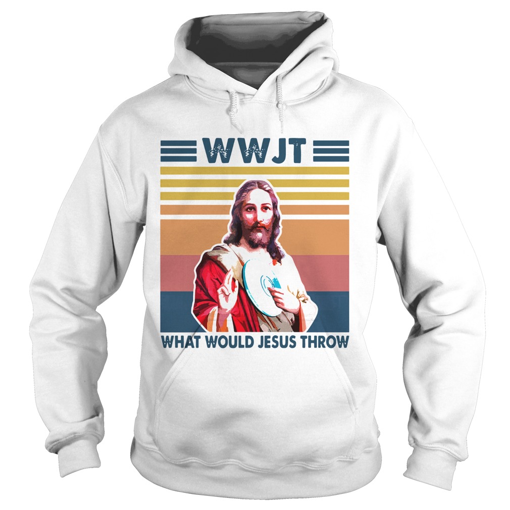 Wwjt What Would Jesus Throw Vintage Version Hoodie