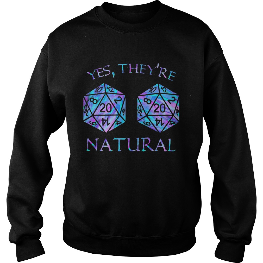 Yes Theyre Natural Sweatshirt