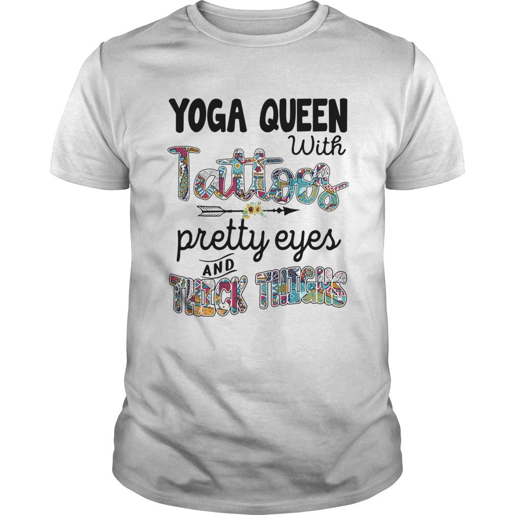 Yoga queen with tattoos pretty eyes and thick thighs sunflower shirt