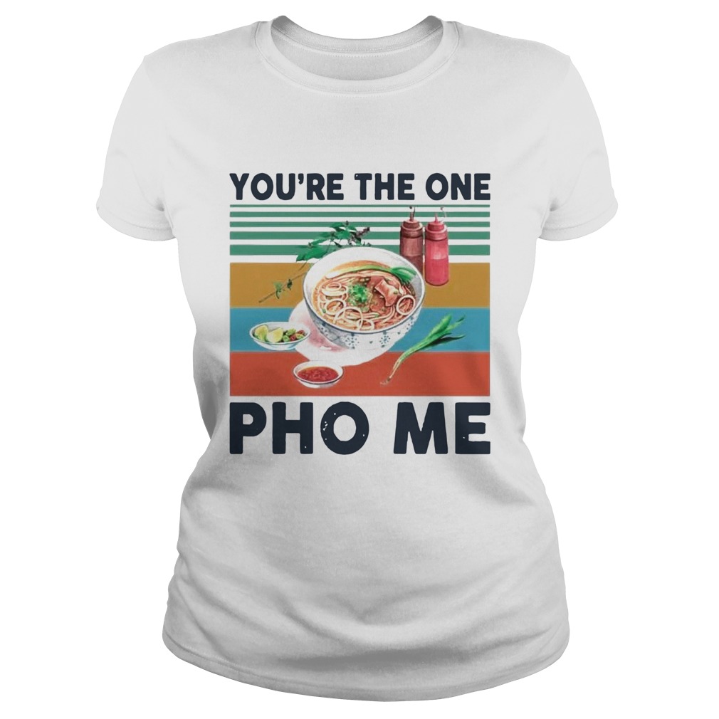 Youre The One Pho Me Vintage Classic Ladies