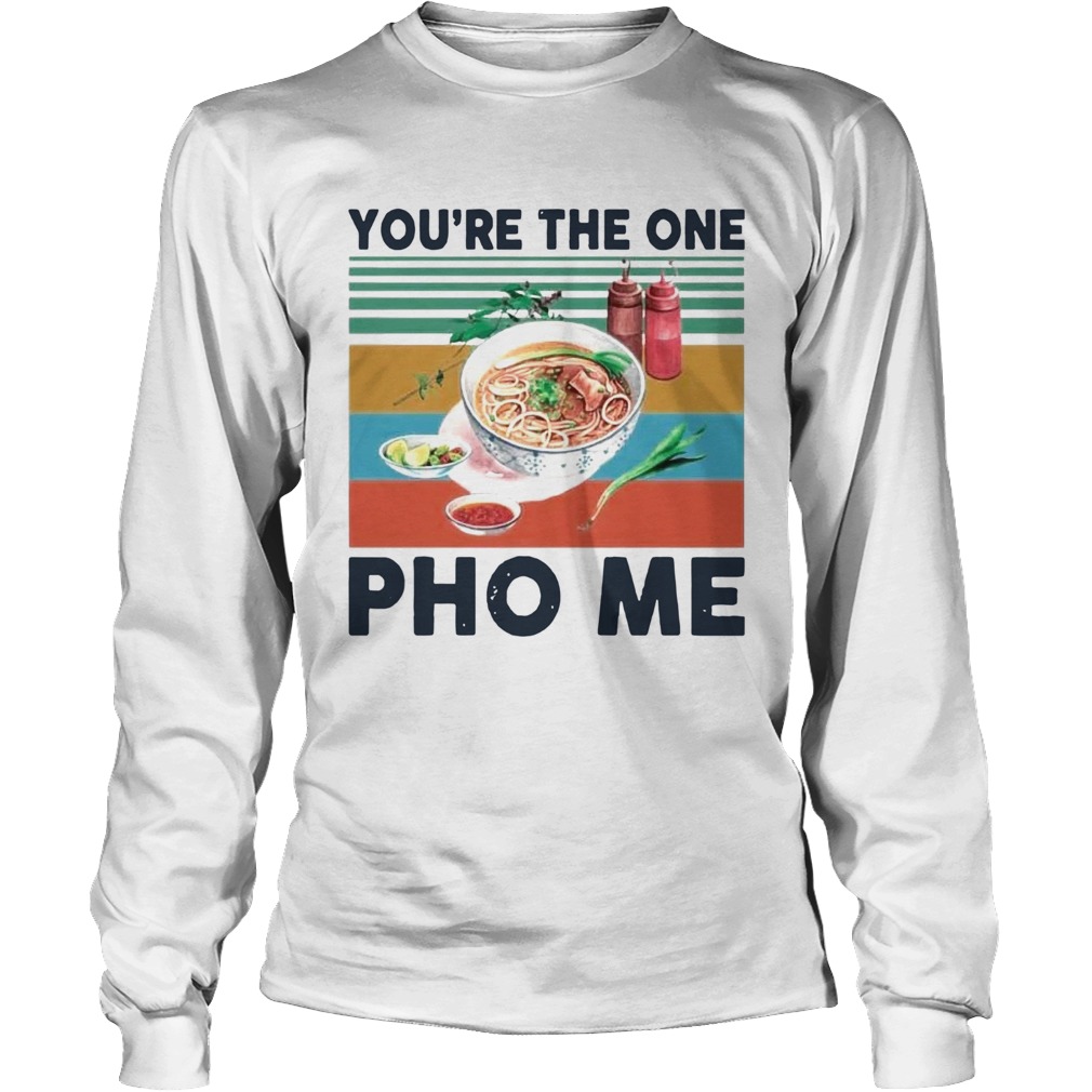 Youre The One Pho Me Vintage Long Sleeve