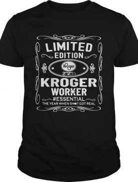 kroger worker essential the year when shit got real mask shirt