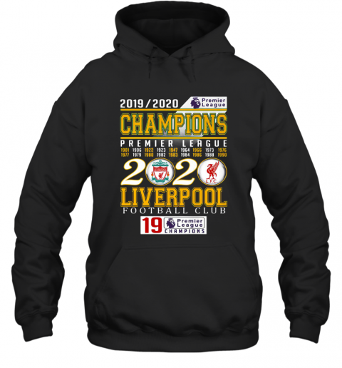 2019 2020 Champions Premier League 2020 Liverpool Football Club T-Shirt Unisex Hoodie