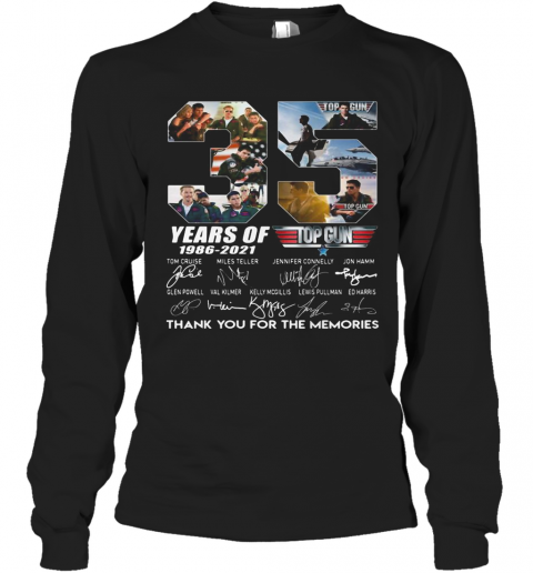 35 Years Of 1986 2021 Top Thank You For The Memories Signatures T-Shirt Long Sleeved T-shirt 