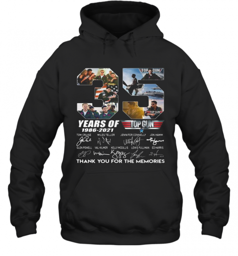 35 Years Of 1986 2021 Top Thank You For The Memories Signatures T-Shirt Unisex Hoodie