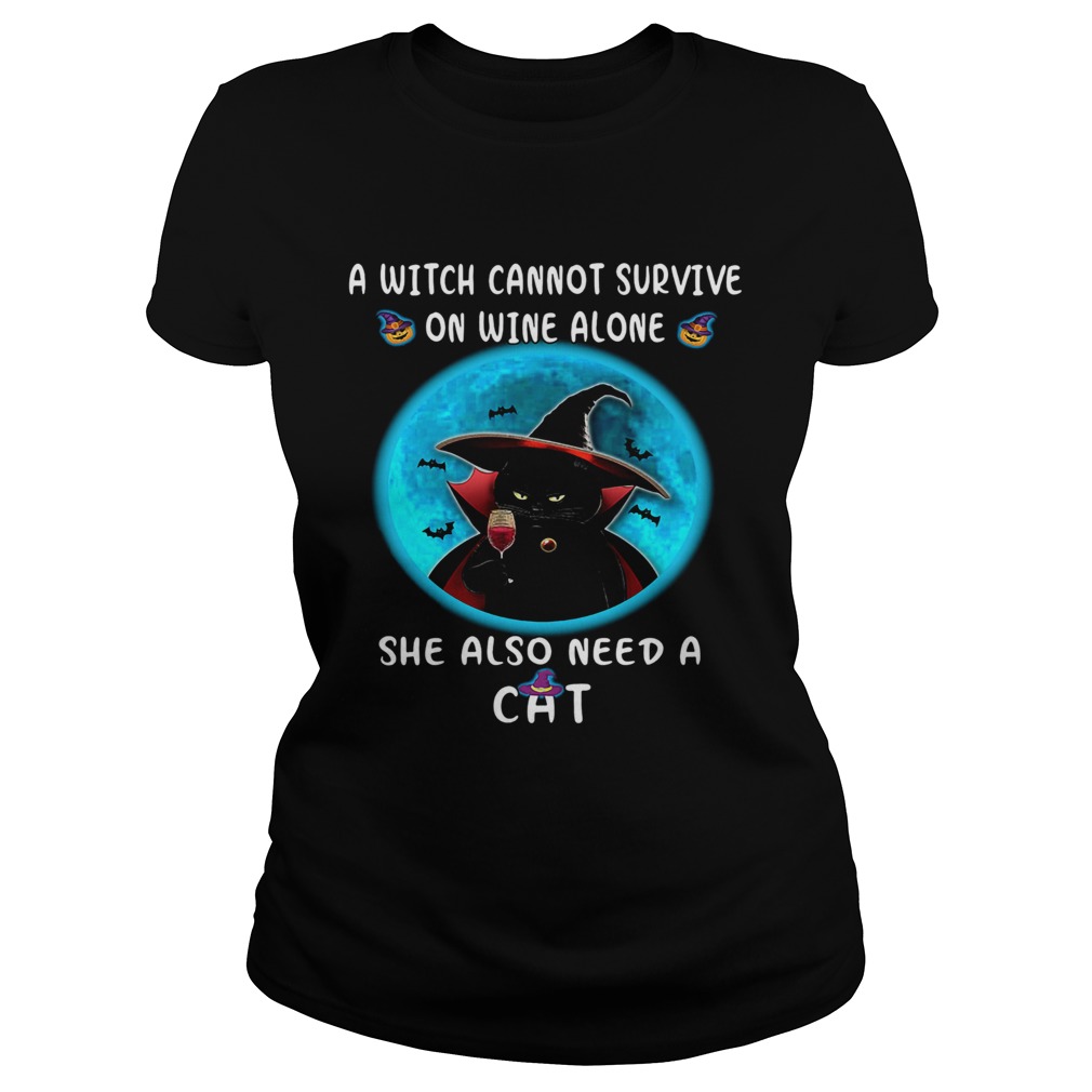 A Witch Can Not Survive On Wine Alone She Also Need A Cat Classic Ladies