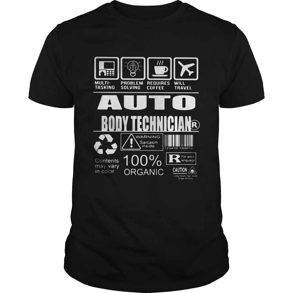 Auto body technician warning sarcare 100 organic shirt