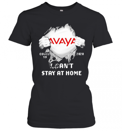 Avaya I Can'T Stay At Home Covid 19 2020 Superman T-Shirt Classic Women's T-shirt