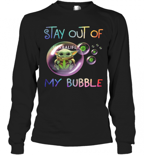 Baby Yoda Hug Herbalife Stay Out Of My Bubble Covid 19 T-Shirt Long Sleeved T-shirt 