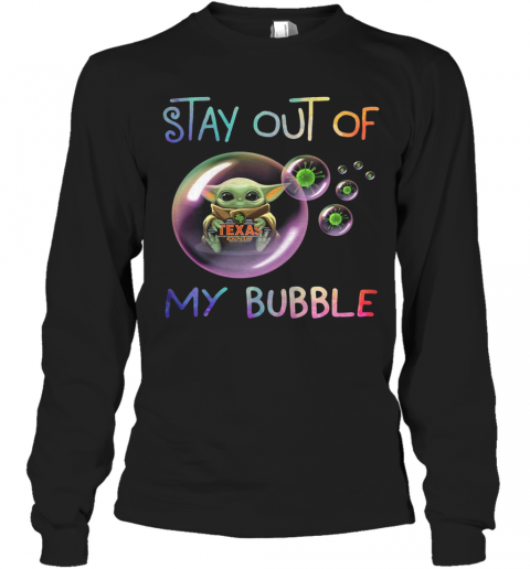 Baby Yoda Hug Texas Roadhouse Stay Out Of My Bubble Covid 19 T-Shirt Long Sleeved T-shirt 