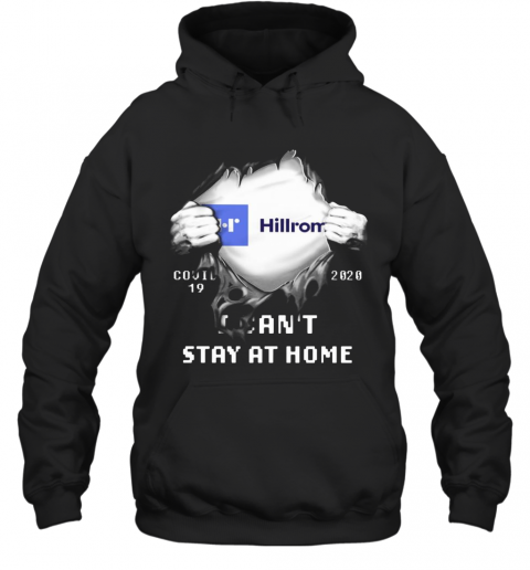 Blood Insides Hillrom Covid 19 2020 I Can'T Stay At Home T-Shirt Unisex Hoodie