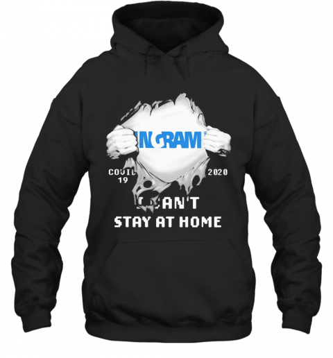 Blood Insides Ingram Covid 19 2020 I Can'T Stay At Home T-Shirt Unisex Hoodie