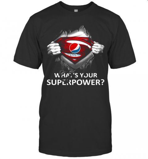 Blood Insides Superman Pepsi What'S Your Superpower T-Shirt