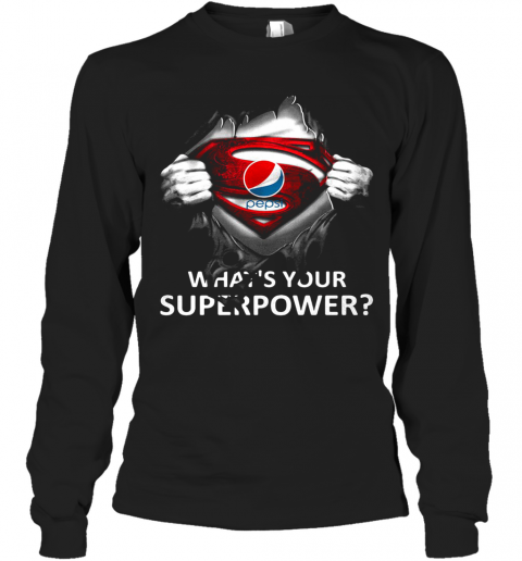 Blood Insides Superman Pepsi What'S Your Superpower T-Shirt Long Sleeved T-shirt 