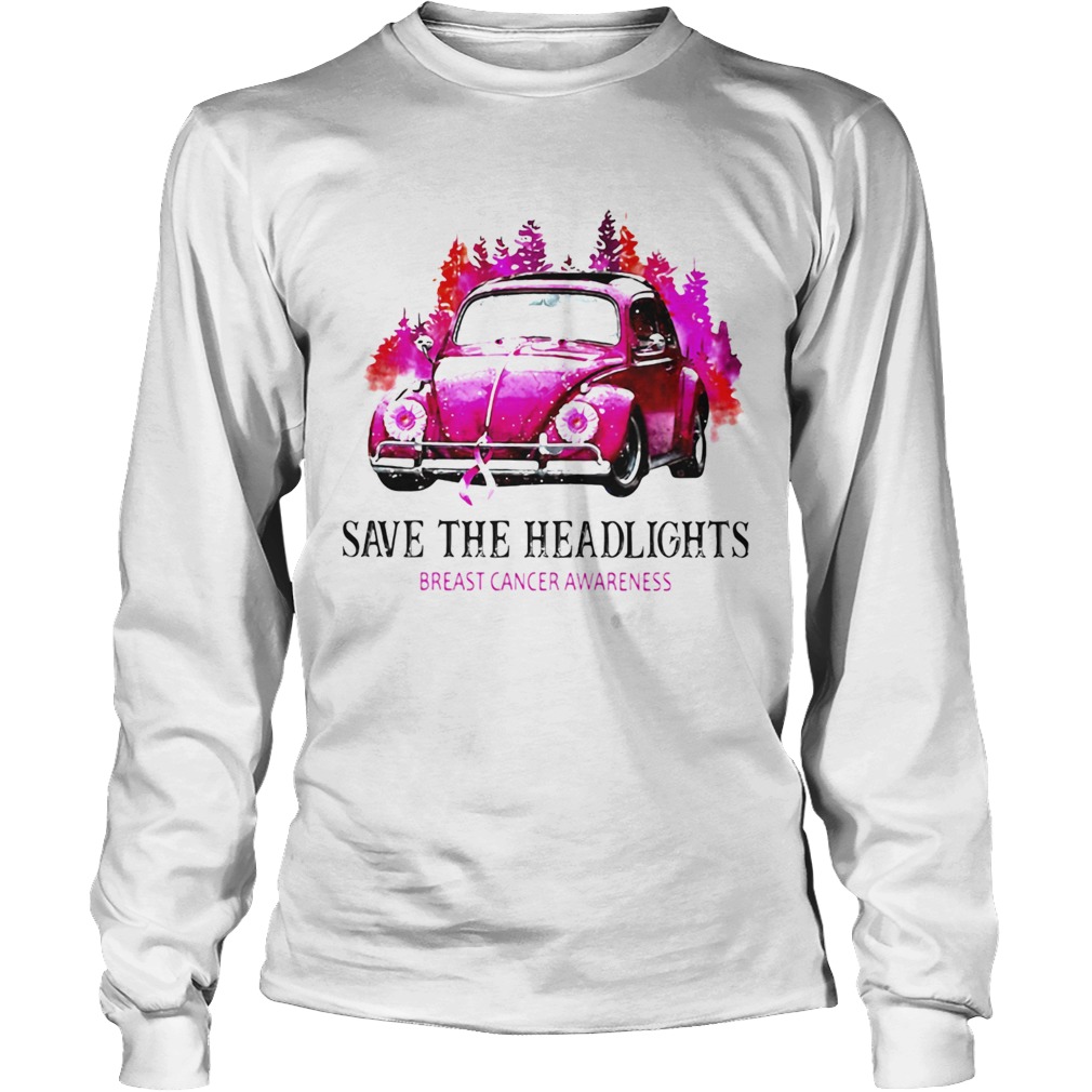 Car save the headlights breast cancer awareness Long Sleeve