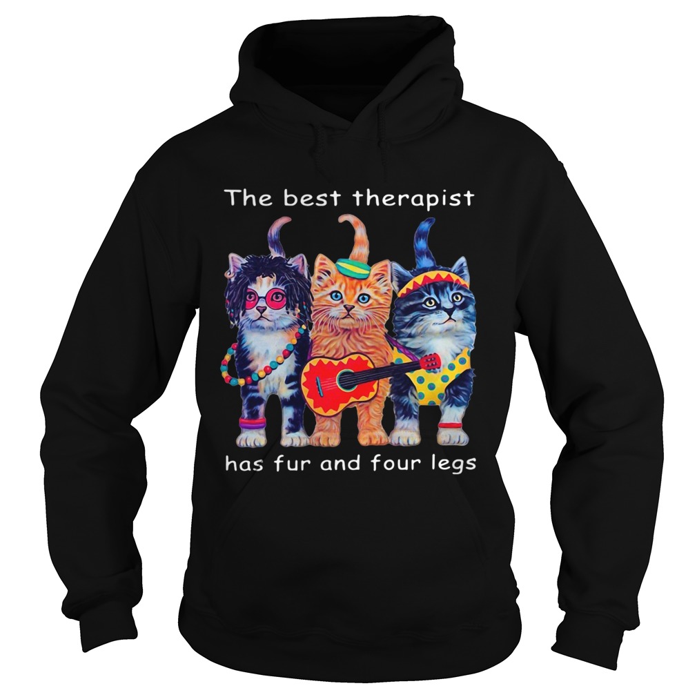 Cats The Best Therapist Has Fur And Four Legs Hoodie