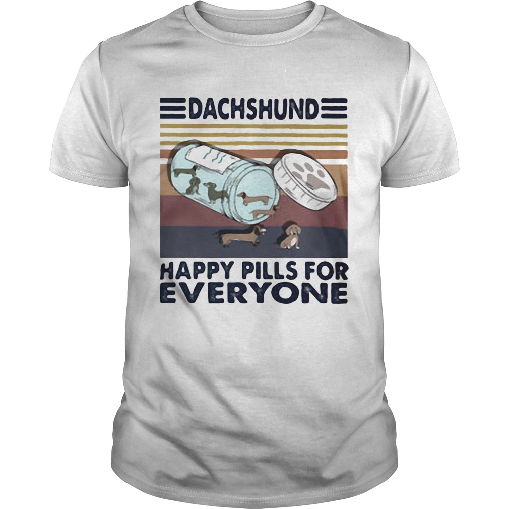 Dachshund Happy Pills for everyone Vintage retro shirt