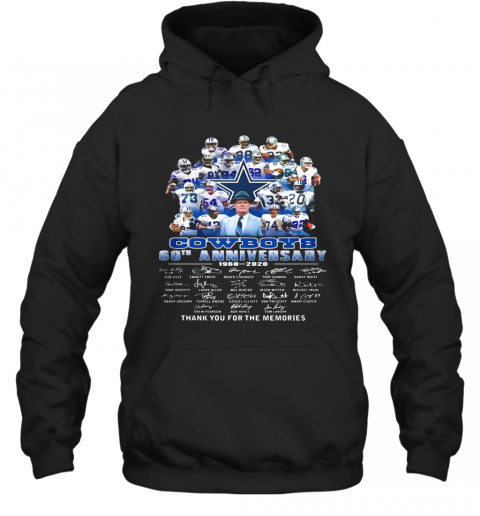 Dallas Cowboys Football Team 60Th Anniversary 1960 2020 Thank You For The Memories Signatures T-Shirt Unisex Hoodie
