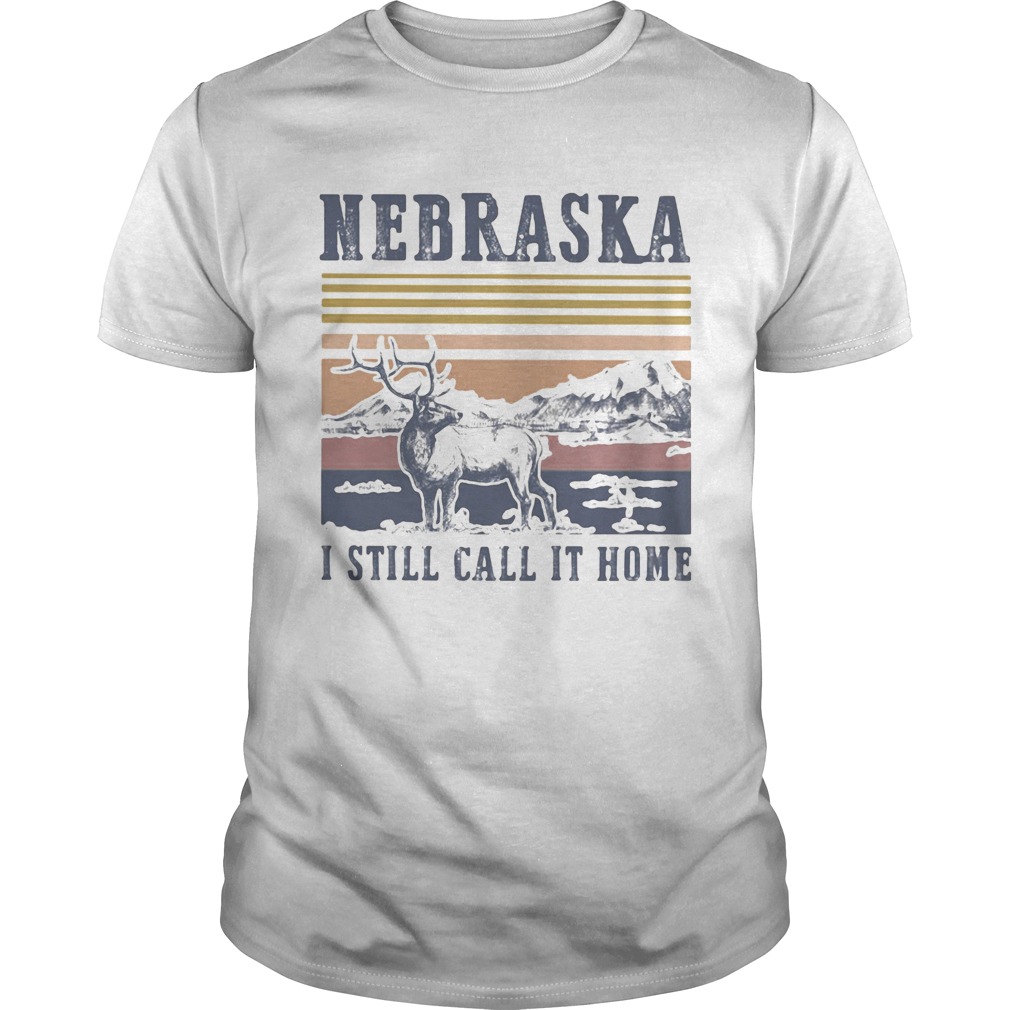 Deer nebraska i still call it home vintage retro shirt