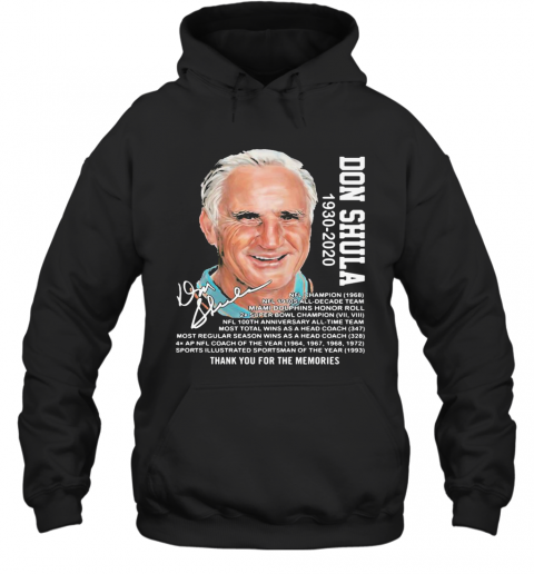 Don Shula 1930 2020 Miami Dolphins Thank You For The Memories Signature T-Shirt Unisex Hoodie