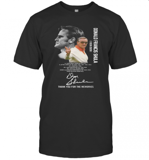 Donald Francis Shula Thank You For The Memories Signatures T-Shirt