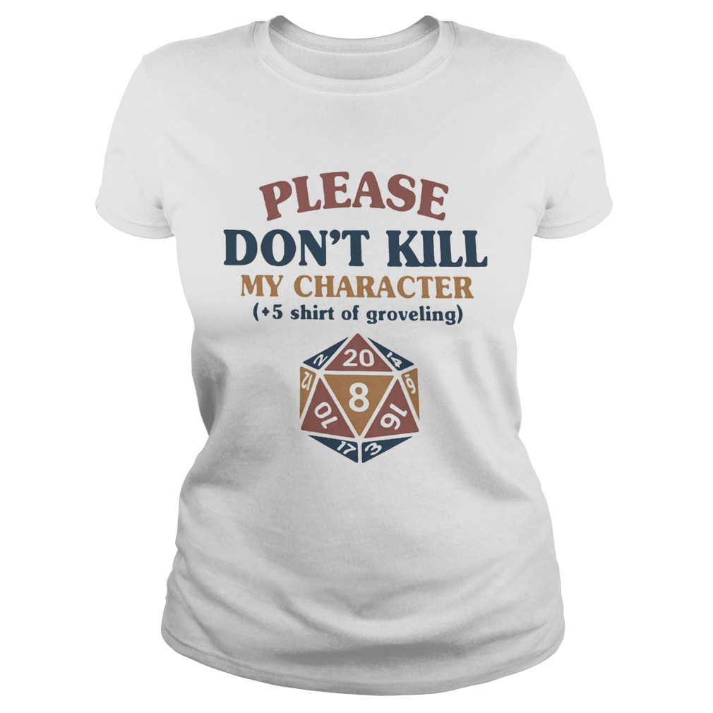 Dungeons and Dragons Dice d20 please dont kill my character Classic Ladies