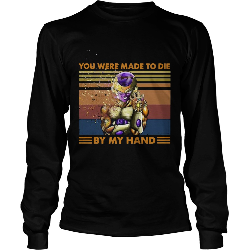 Frieza Infinity Gauntlet You Were Made To Die By My Hand Vintage Long Sleeve