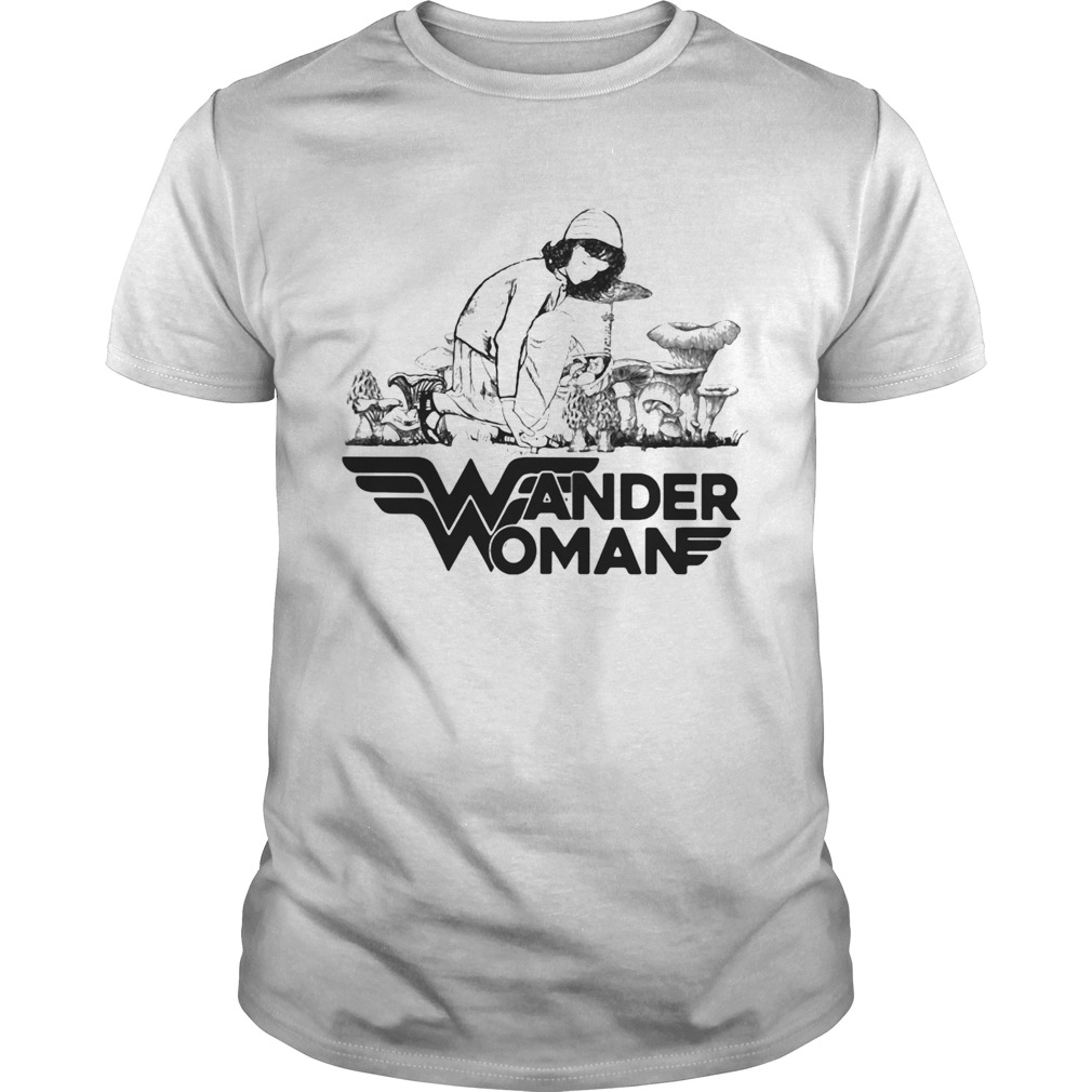 Girl mushroom wander woman shirt