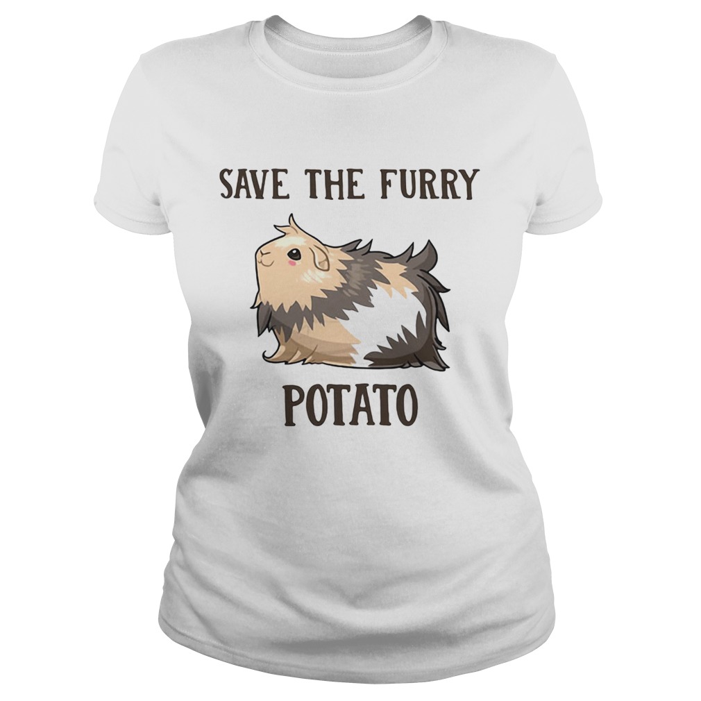 Guinea Pig Save the furry Potato Classic Ladies