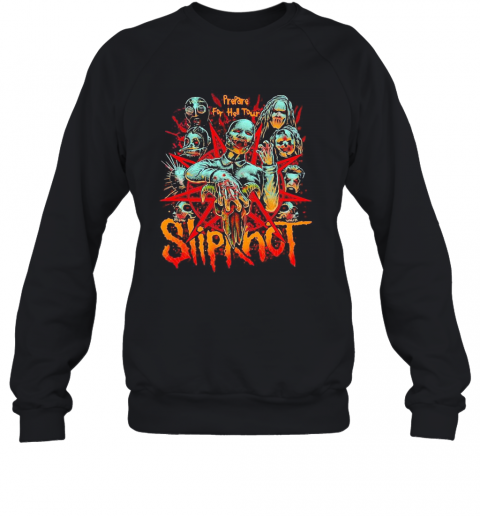 Halloween Slipknot Band Horror Prepare For Hell Tour T-Shirt Unisex Sweatshirt