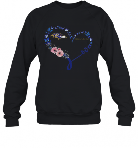 Heart Butterfly Love Baltimore Ravens T-Shirt Unisex Sweatshirt