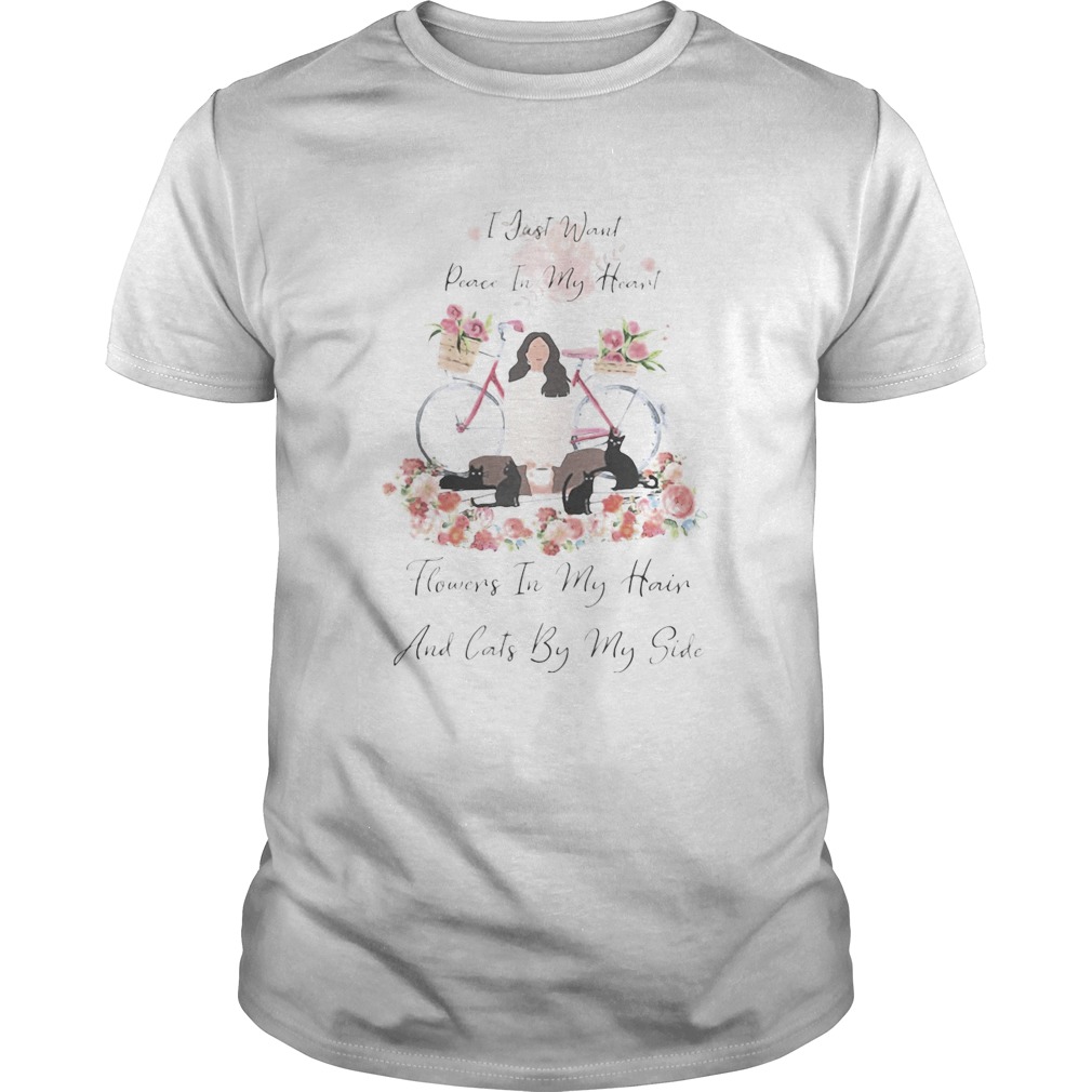 I just want peace in my heart flowers in my hair and cats by my side bike flower girl shirt