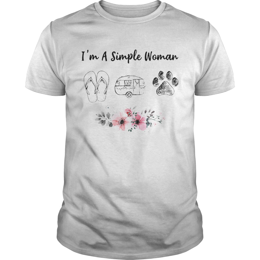 Im a simple woman sandals camping and paw flowers shirt