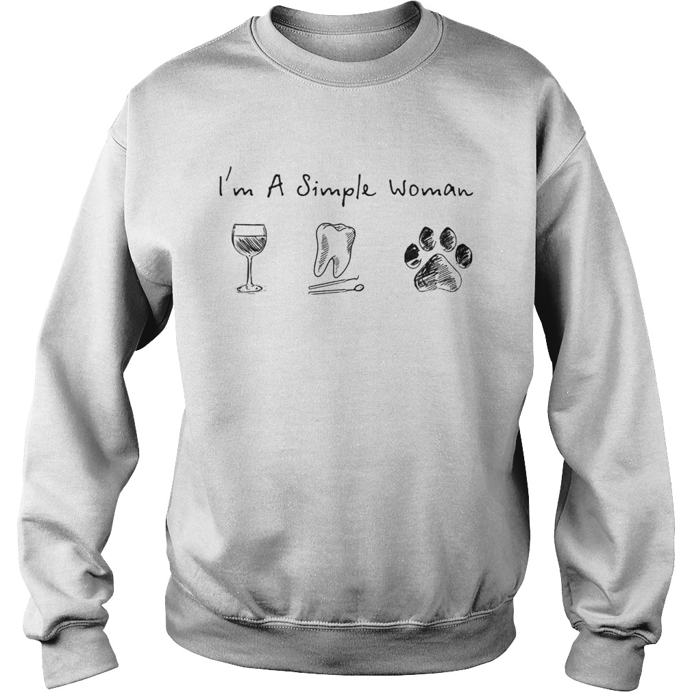 Im a simple woman wine teeth cat Sweatshirt