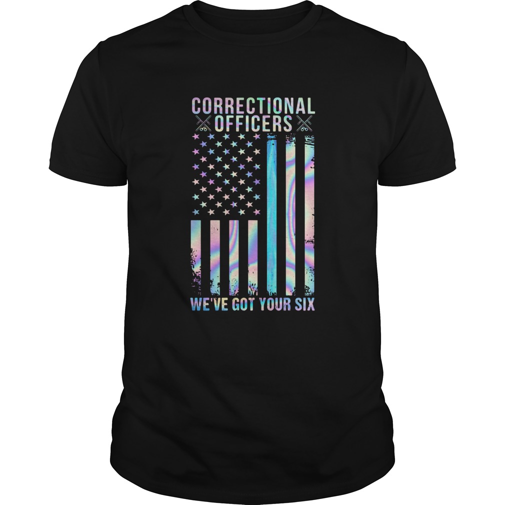 Independence day correctional officers weve got your six shirt