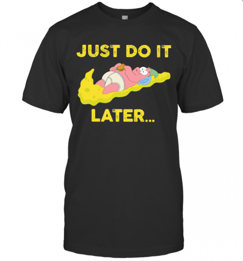 Just Do It Later Baby Nike Yellow T-Shirt Classic Men's T-shirt
