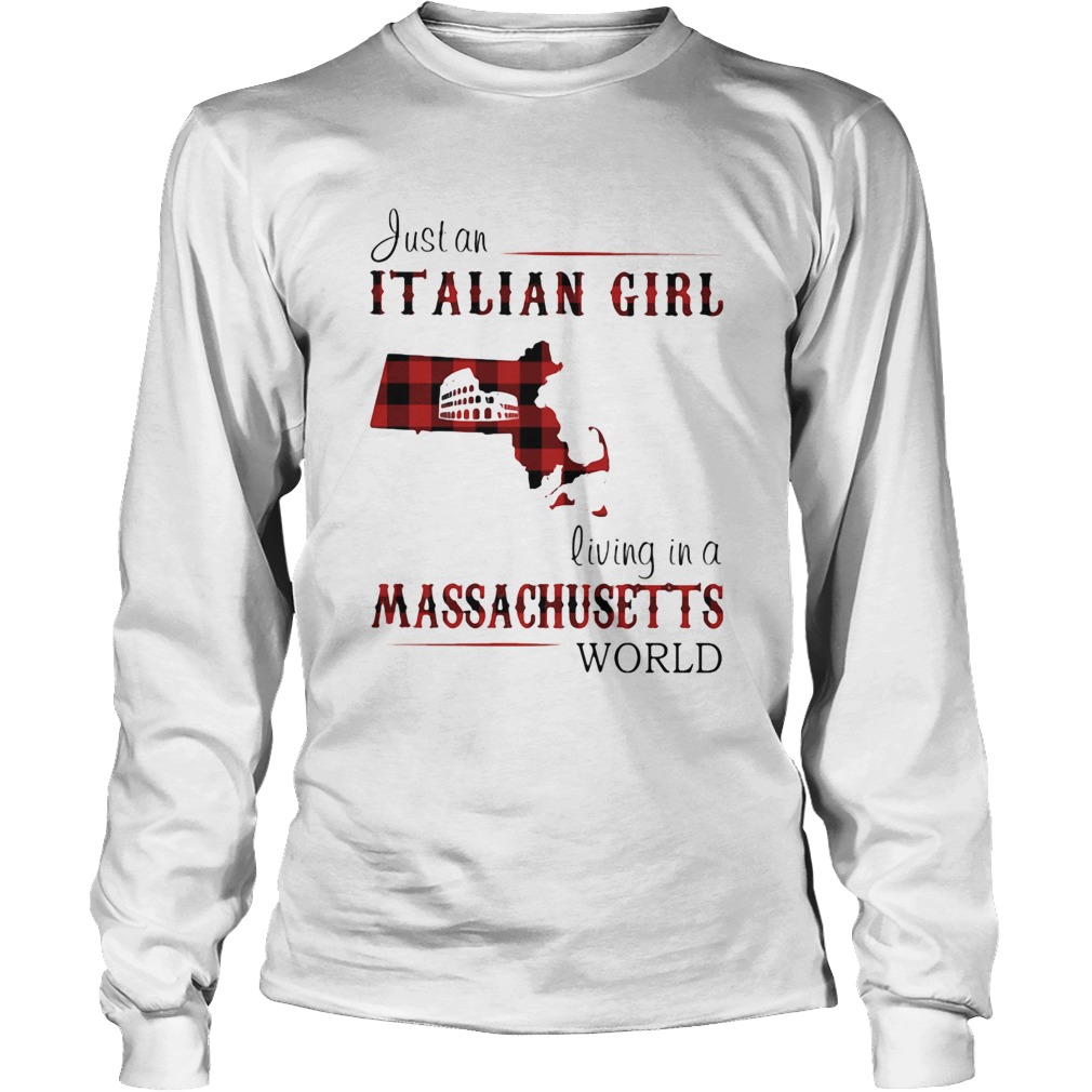Just an Italian girl living in a Massachusetts world Map Long Sleeve