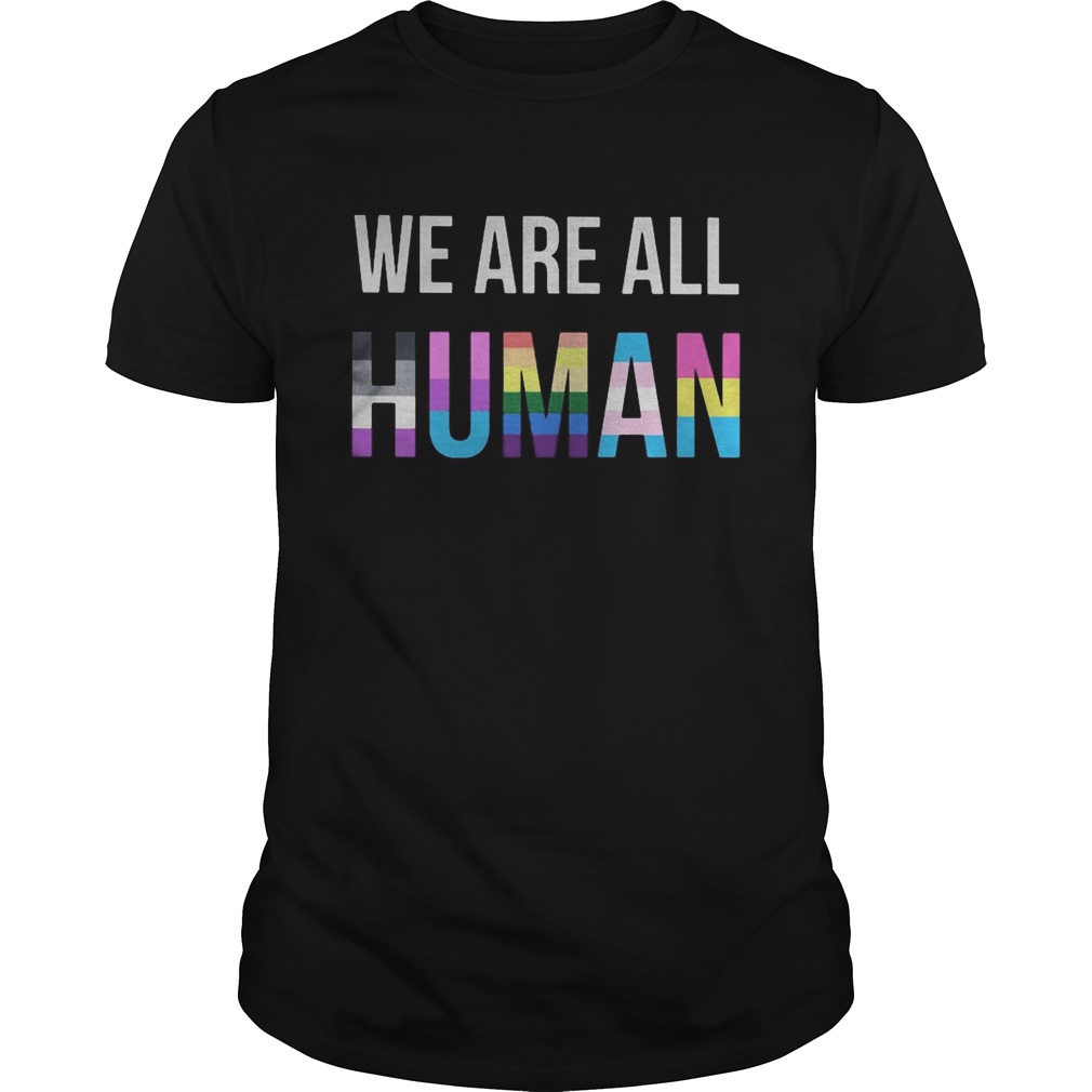 Lgbt we are all human black lives matter shirt