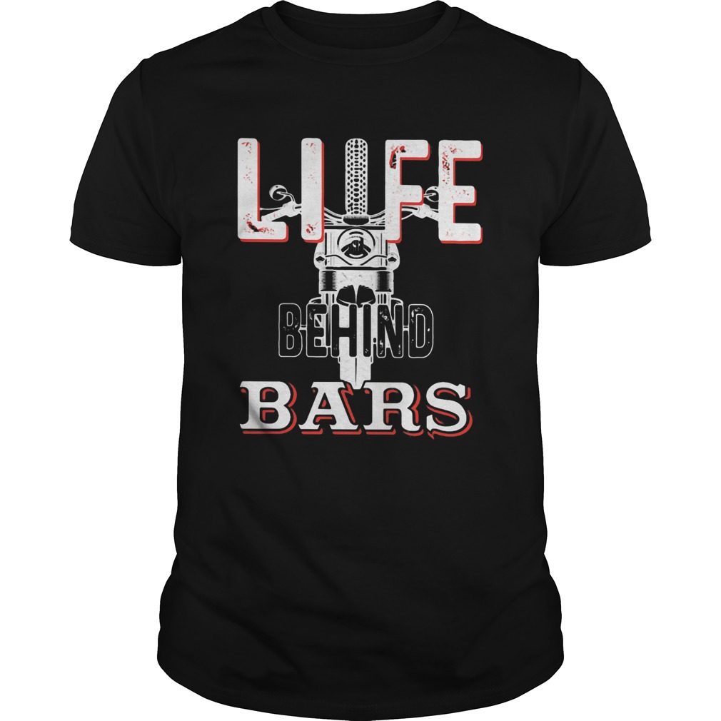 Life behind bars motor shirt