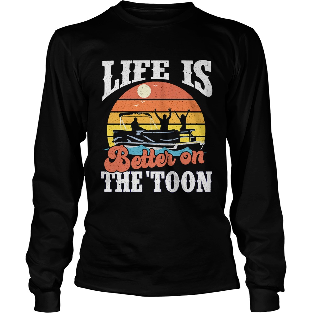 Life is better on the toon vintage retro Long Sleeve
