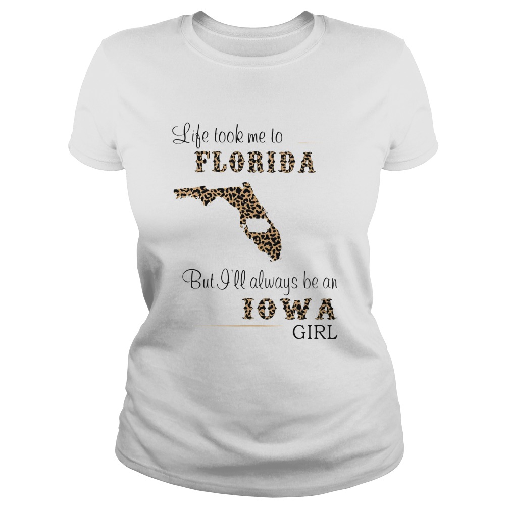 Life took me to florida but I will always be an iowa girl Classic Ladies