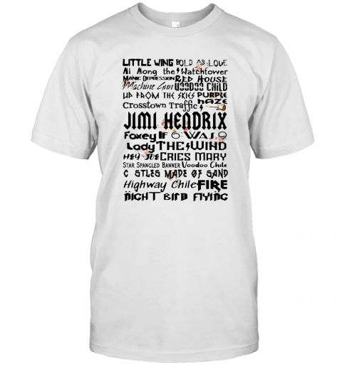 Little Wing All Among The Watchflower Mang Depression Jimi Hendrix T-Shirt