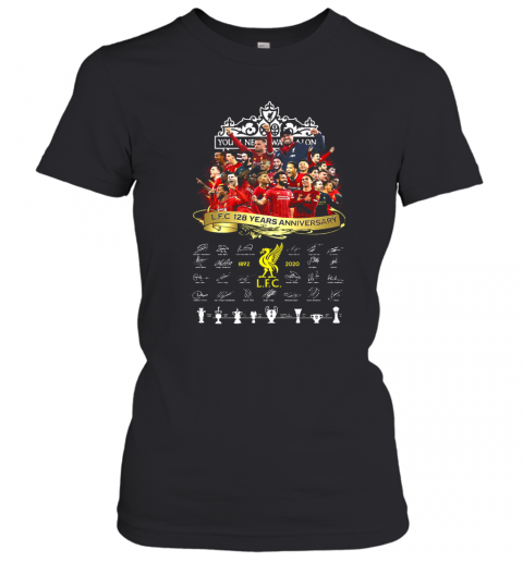 Liverpool Fc 128 Years Anniversary 1892 2020 Signatures T-Shirt Classic Women's T-shirt