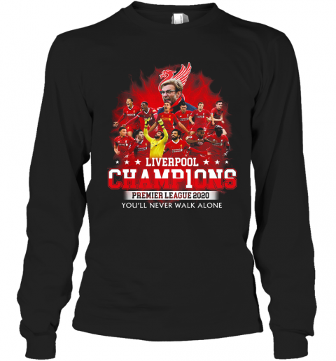 Liverpool Fc Champions Premier League 2020 You'Ll Never Walk Alone T-Shirt Long Sleeved T-shirt 