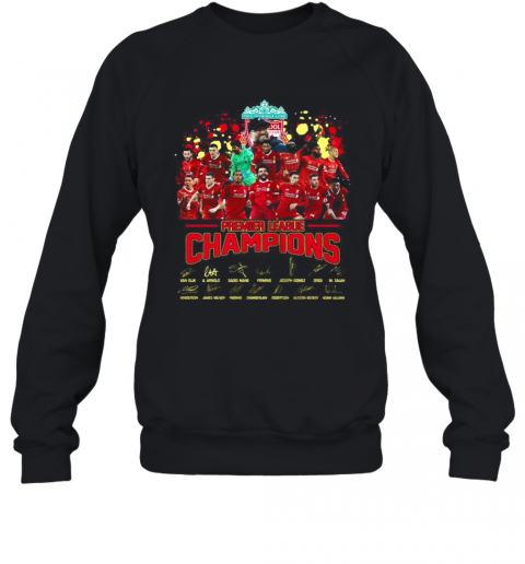 Liverpool Fc Premier League Champions Signatures T-Shirt Unisex Sweatshirt