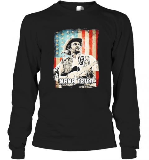 Mama Tried Playing Guitar American Flag Independence Day T-Shirt Long Sleeved T-shirt 