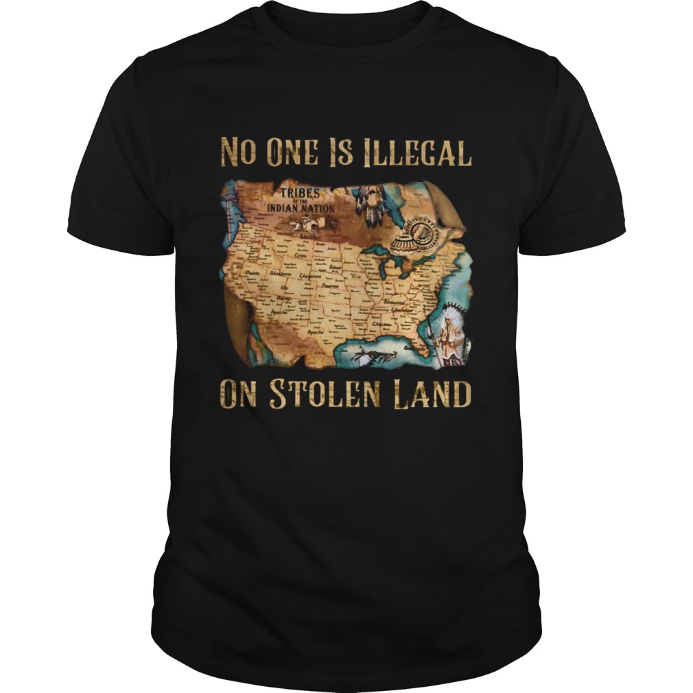 Maps No one is illegal on stolen land shirt